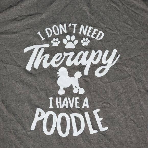 Dark Grey LS Tee "I Don't Need Therapy, I Have A Poodle" - Size Large - Picture 2 of 3